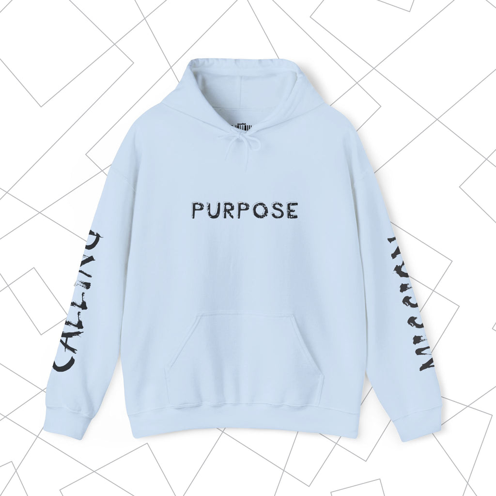 Purpose - Mission Calling Hoodie