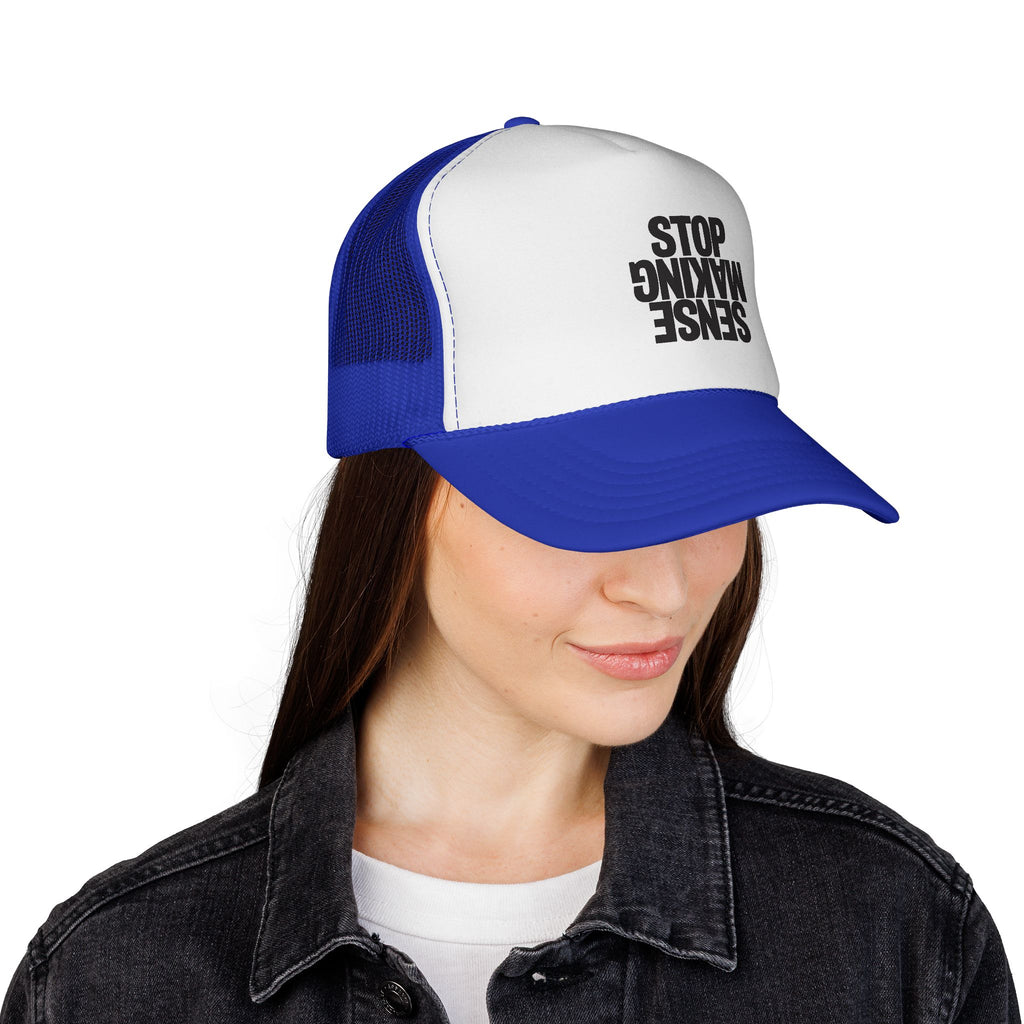 Gorra de camionero "Sense Making Stop" — Gorra de malla