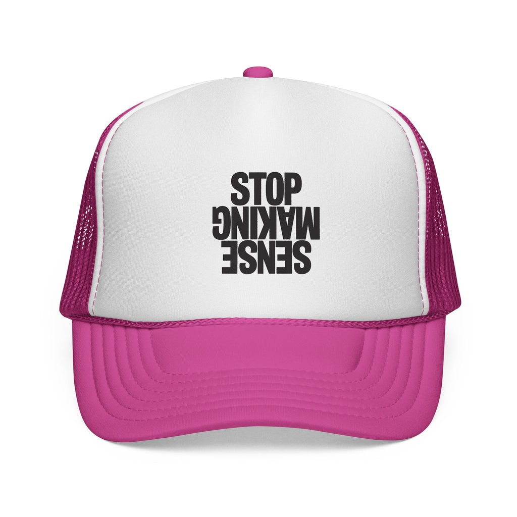 Gorra de camionero "Sense Making Stop" — Gorra de malla