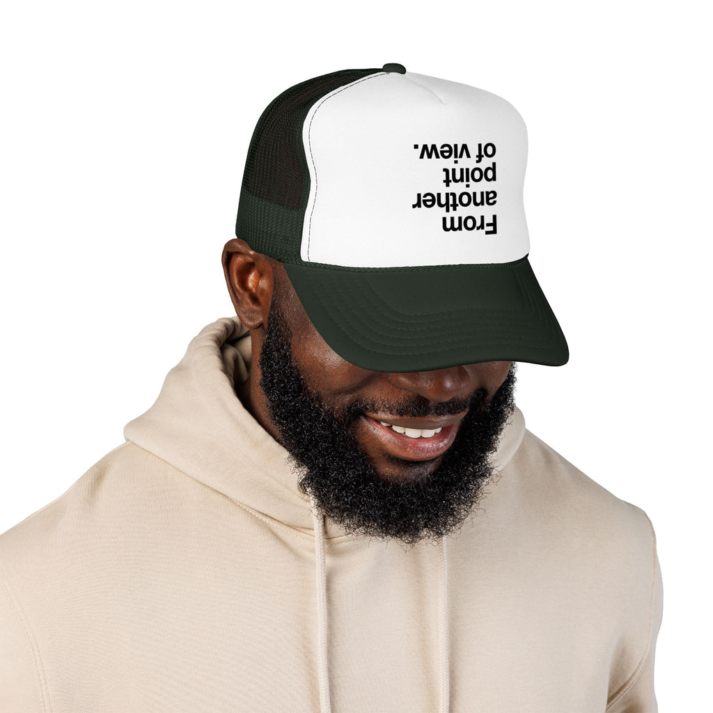 "Desde otro punto de vista." Gorra de camionero