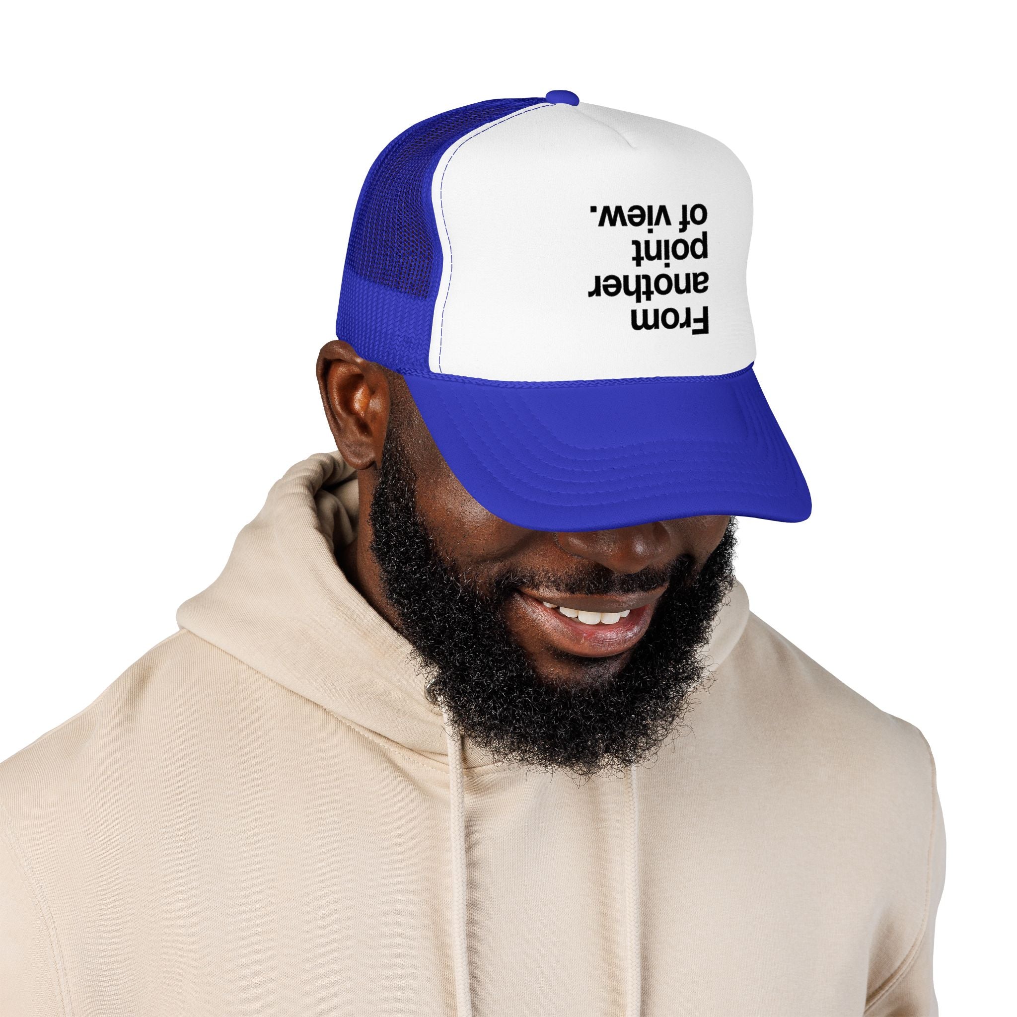 "Desde otro punto de vista." Gorra de camionero