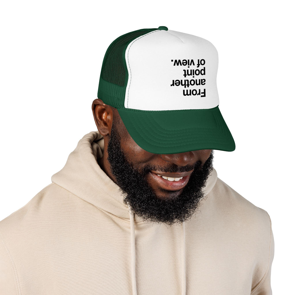 "Desde otro punto de vista." Gorra de camionero