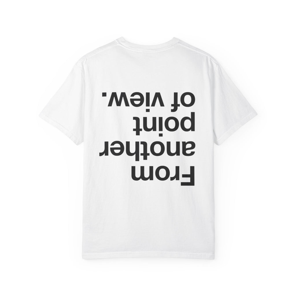 Desde otro punto de vista. — Camiseta estampada