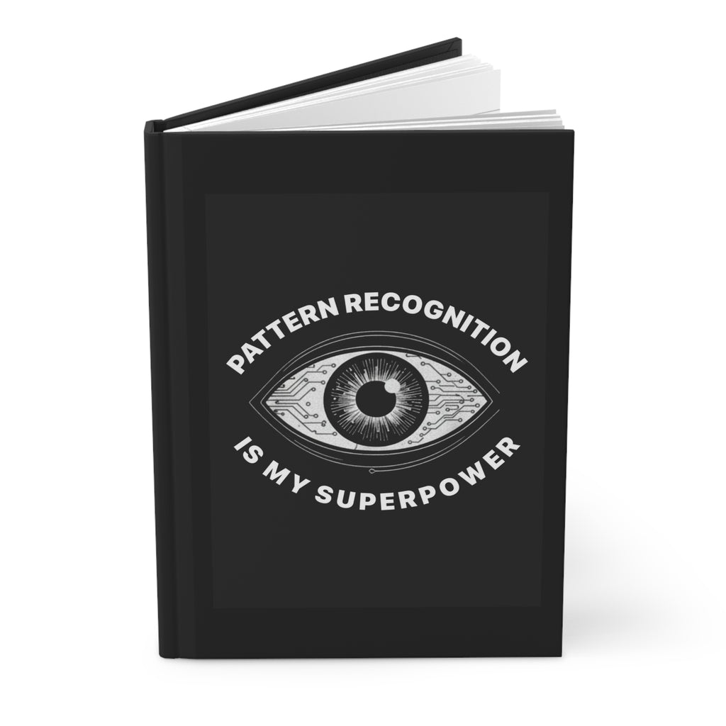Diario de tapa dura de reconocimiento de patrones — Cuaderno mate "El reconocimiento de patrones es mi superpoder"