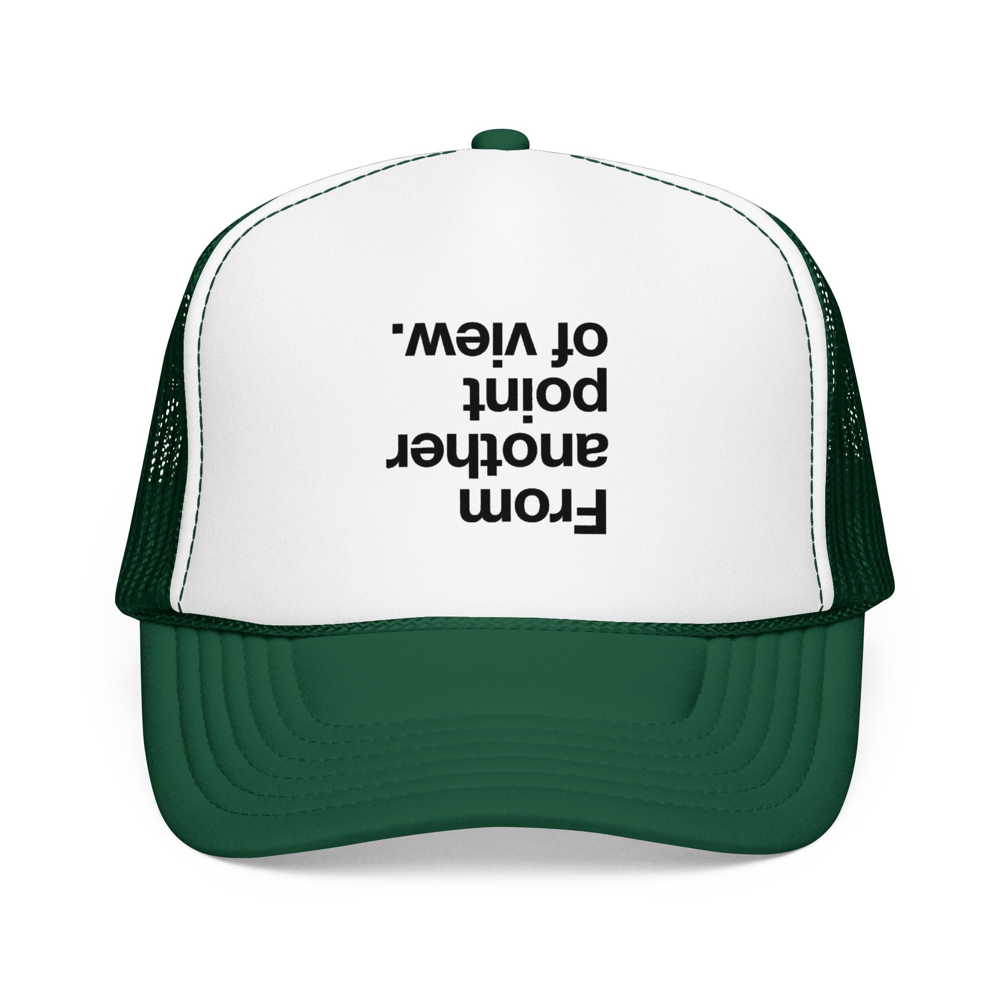 "Desde otro punto de vista." Gorra de camionero