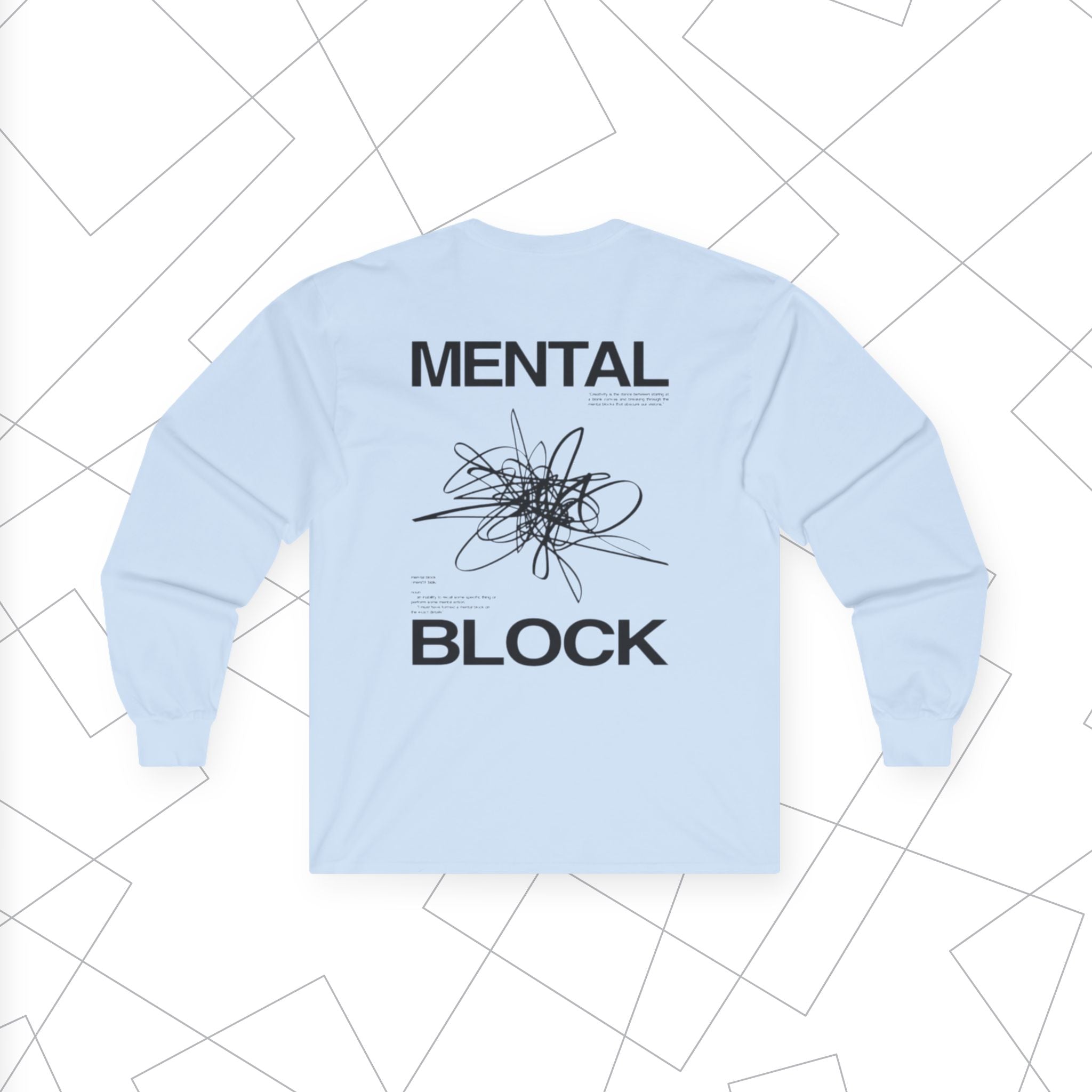 Mental Block Long Sleeve