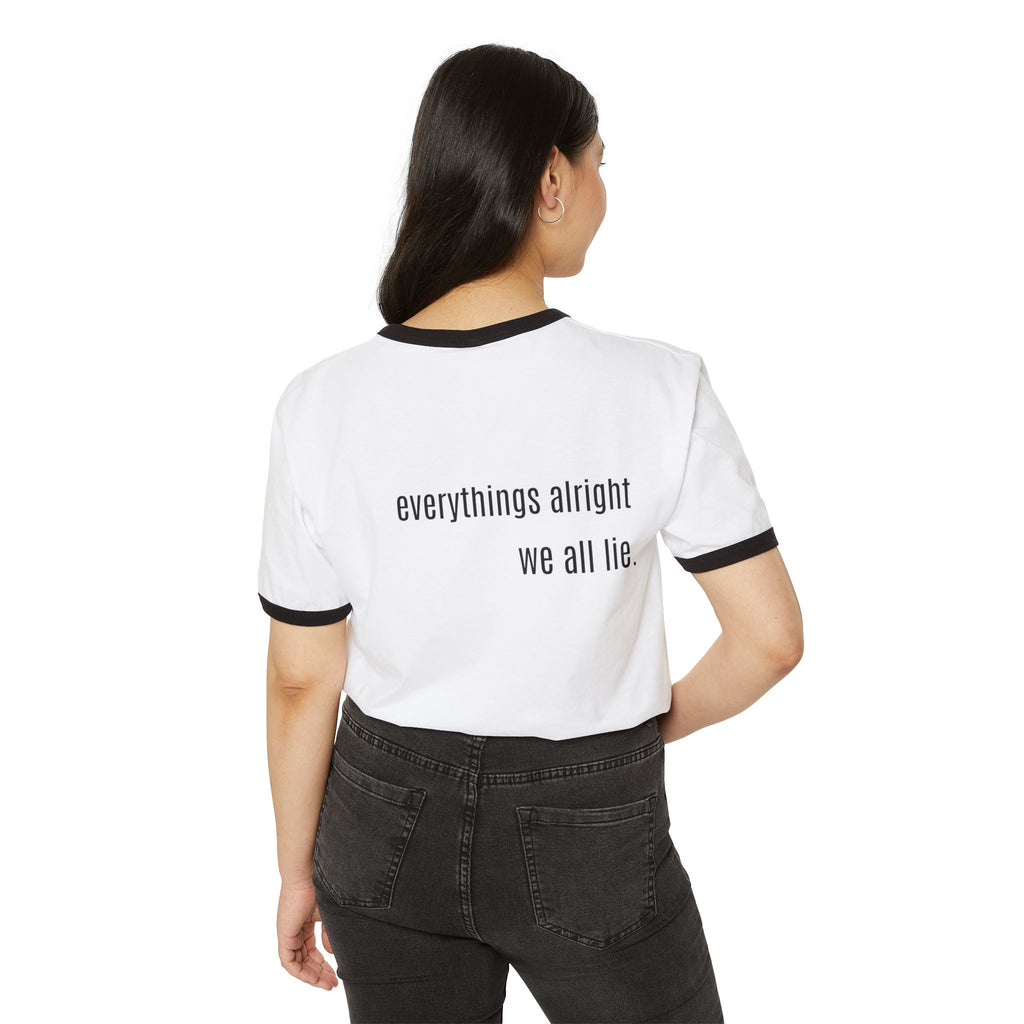 Everything’s Alright Ringer T-ShirtU